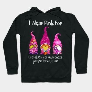 I wear pink for breast cancer awareness peace love cure Hoodie